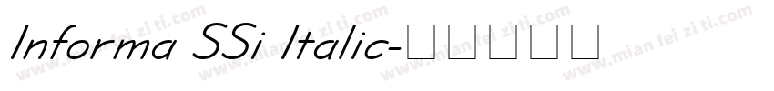 Informa SSi Italic字体转换